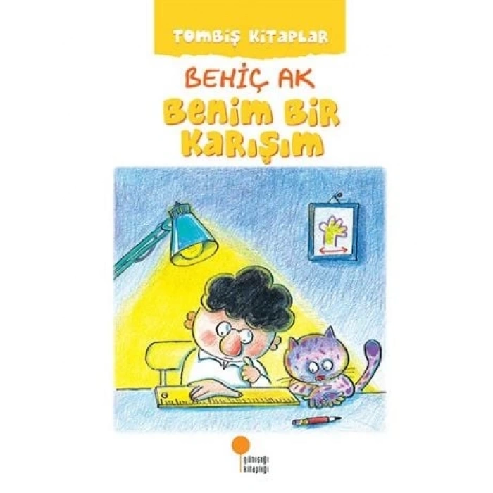 Tombiş lar - Benim Bir Karışım