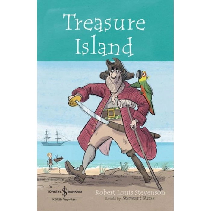 Treasure Island - Chıldren’S Classıc (İngilizce )