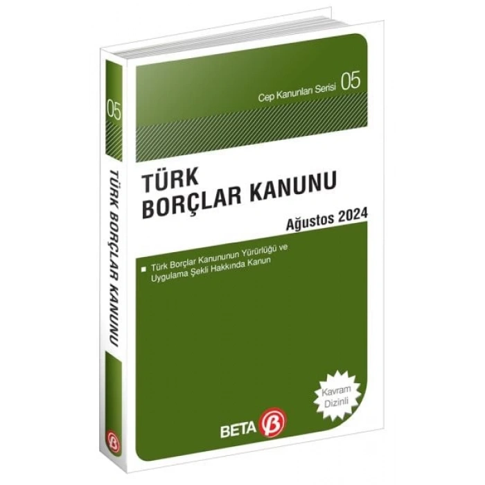 Türk Borçlar Kanunu - Ağustos 2024