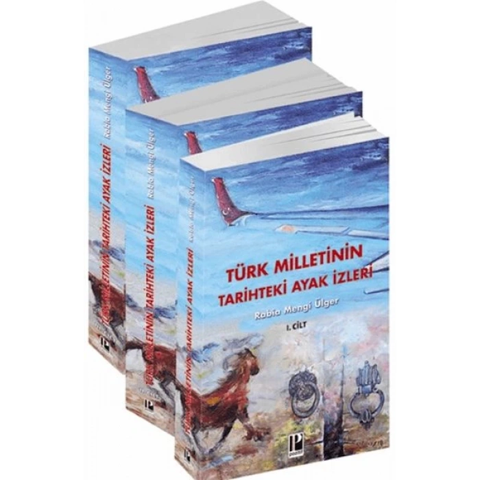 Türk Milletinin Tarihteki Ayak İzleri - 3 Cilt