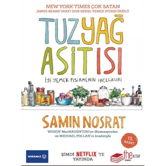 Tuz-Yağ-Asit-Isı-İyi Yemek Pişirmenin İncelikleri