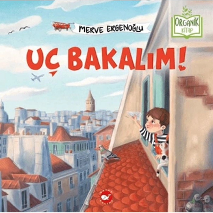Uç Bakalım (Organik )