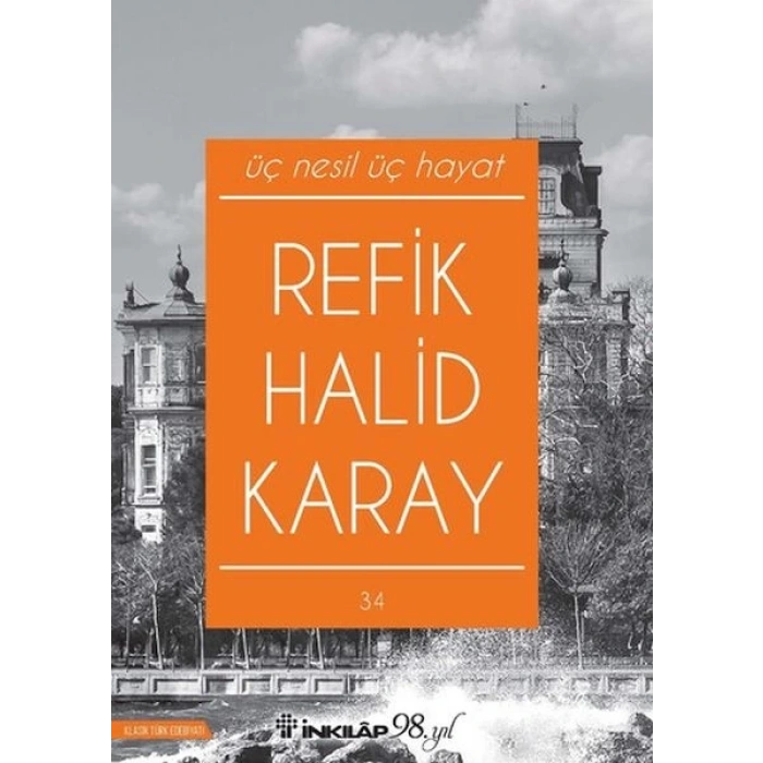 Üç Nesil Üç Hayat (Yeni Kapak)