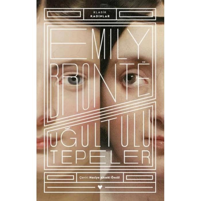 Uğultulu Tepeler - Klasik Kadınlar