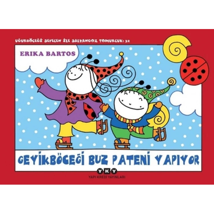 Uğur Böceği Sevecen ile Salyangoz Tomurcuk 32 - Geyik Böceği Buz Pateni Yapıyor