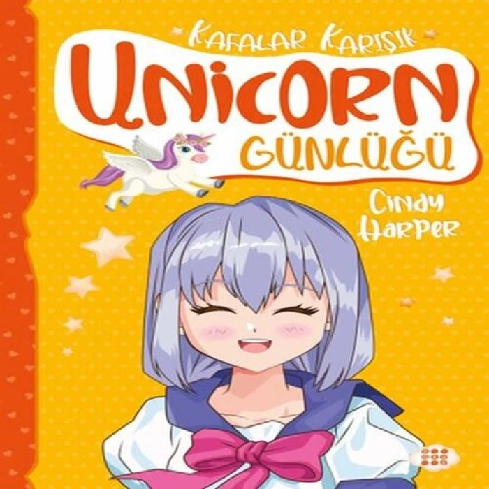 Unicorn Günlüğü 2 – Kafalar Karışık