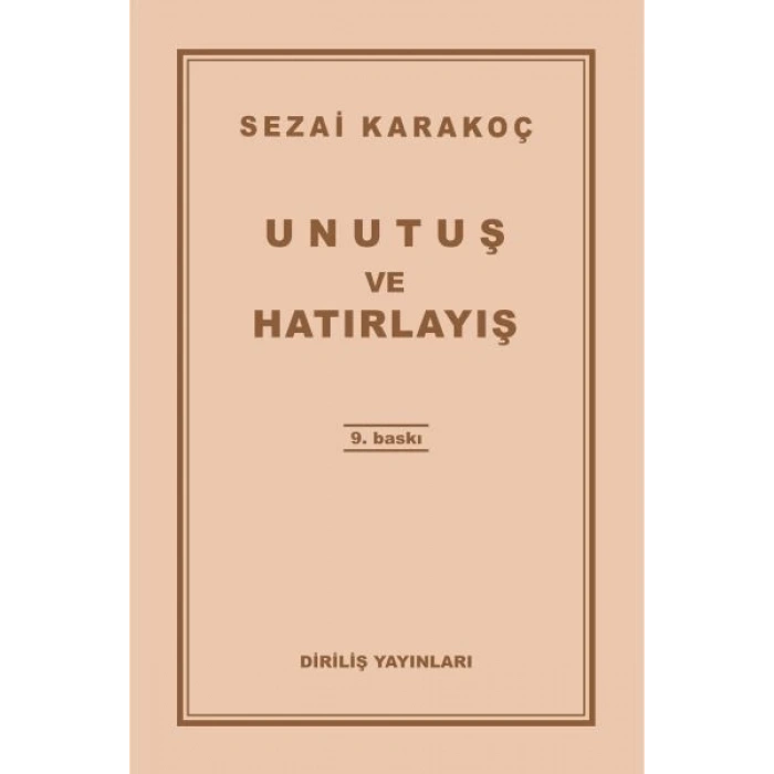 Unutuş ve Hatırlayış