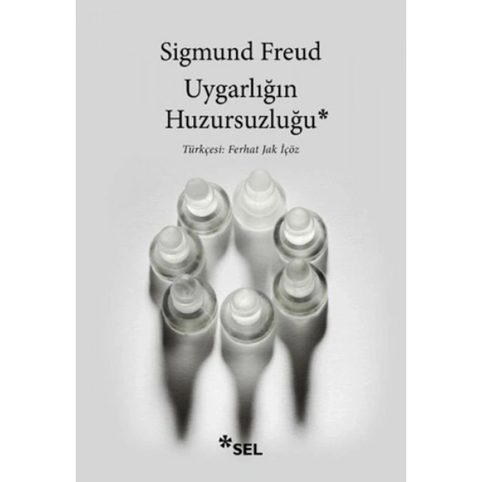 Uygarlığın Huzursuzluğu