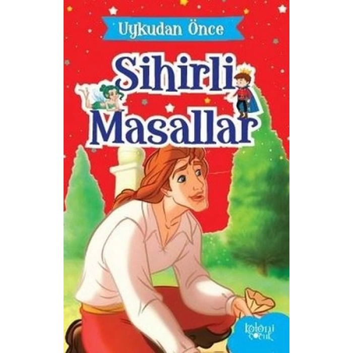 Uykudan Önce Sihirli Masallar Sihirli Tohumlar