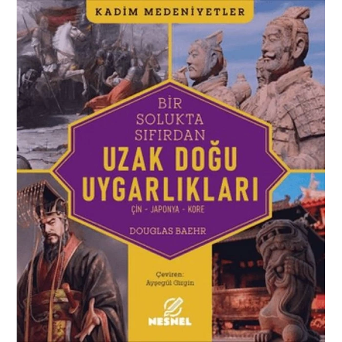 Uzak Doğu Uygarlıkları