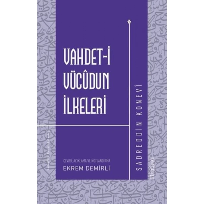 Vahdet-i Vücudun İlkeleri