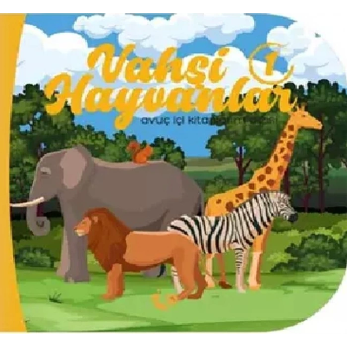 Vahşi Hayvanlar 1 - Avuç İçi larım Dizisi