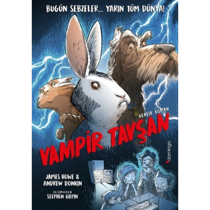 Vampir Tavşan: Küçük Küçük Ürpertecek ve Kıkır Kıkır Güldürecek Bir Grafik Roman