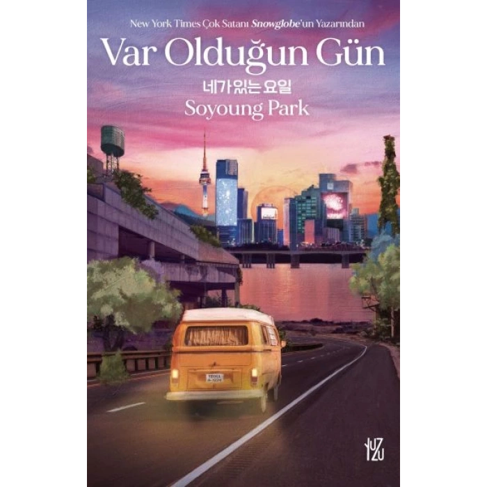 Var Olduğun Gün