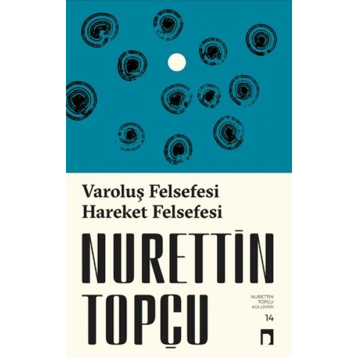 Varoluş Felsefesi /Hareket Felsefesi