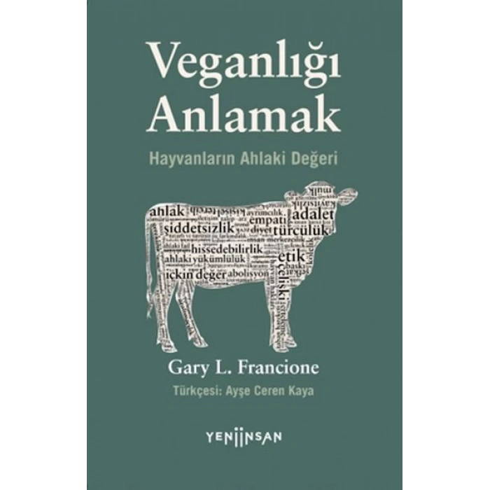 Veganlığı Anlamak Hayvanların Ahlaki Değeri