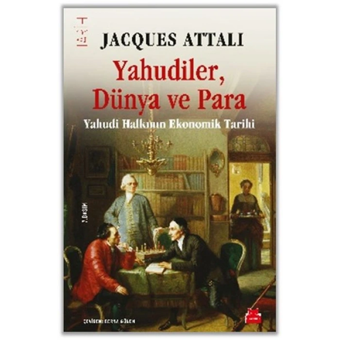 Yahudiler, Dünya ve Para - Yahudi Halkının Ekonomik Tarihi