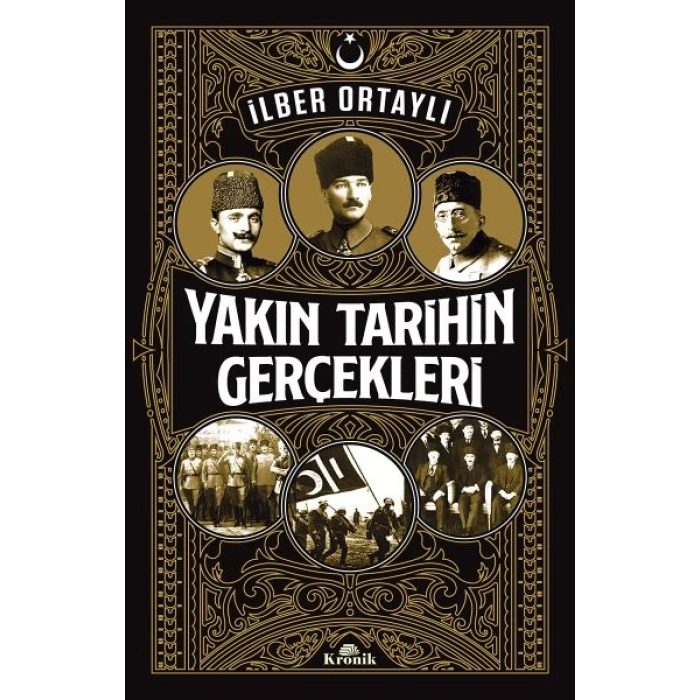 Yakın Tarihin Gerçekleri