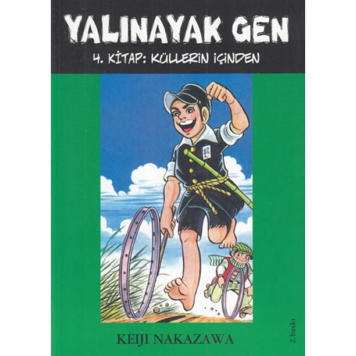 Yalınayak Gen 4.  - Küllerin İçinden