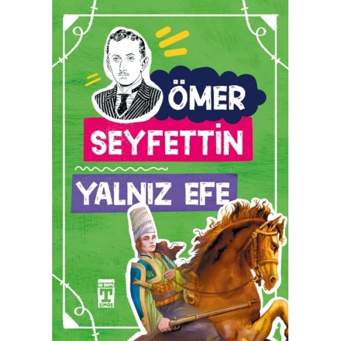 Yalnız Efe / Gençlik lığı