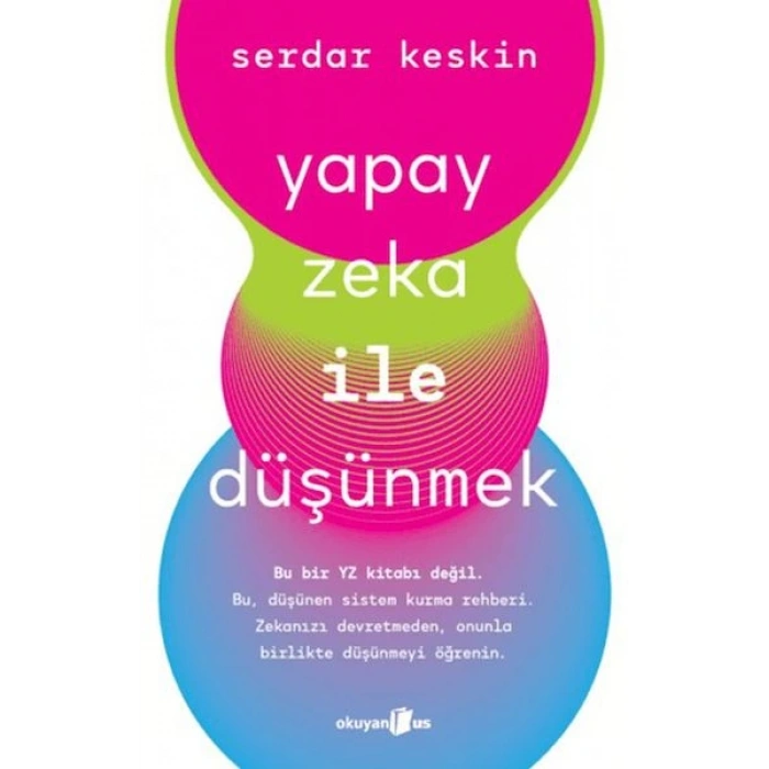 Yapay Zeka ile Düşünmek