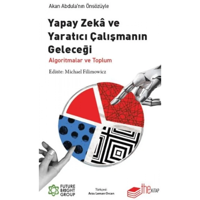 Yapay Zeka ve tıcı Çalışmanın Geleceği