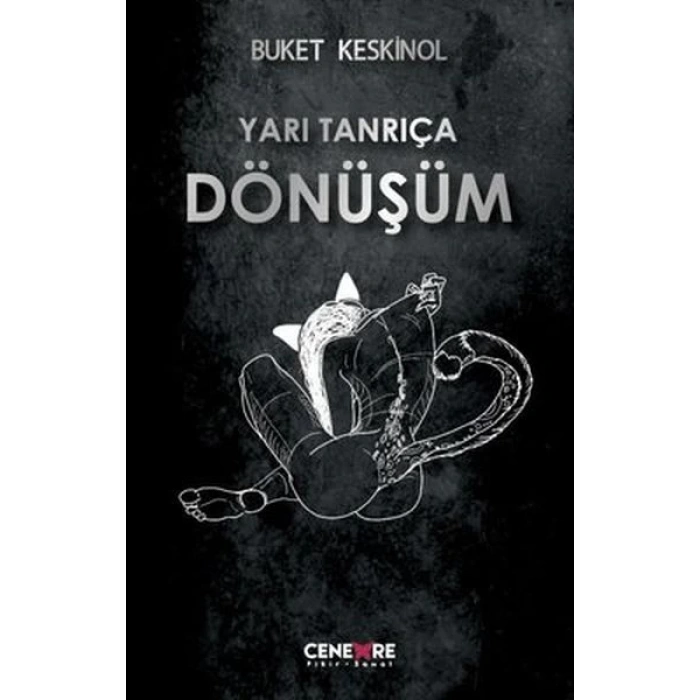 Yarı Tanrıça Dönüşüm