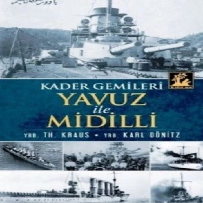 Yavuz ve Midilli  Kader Gemileri