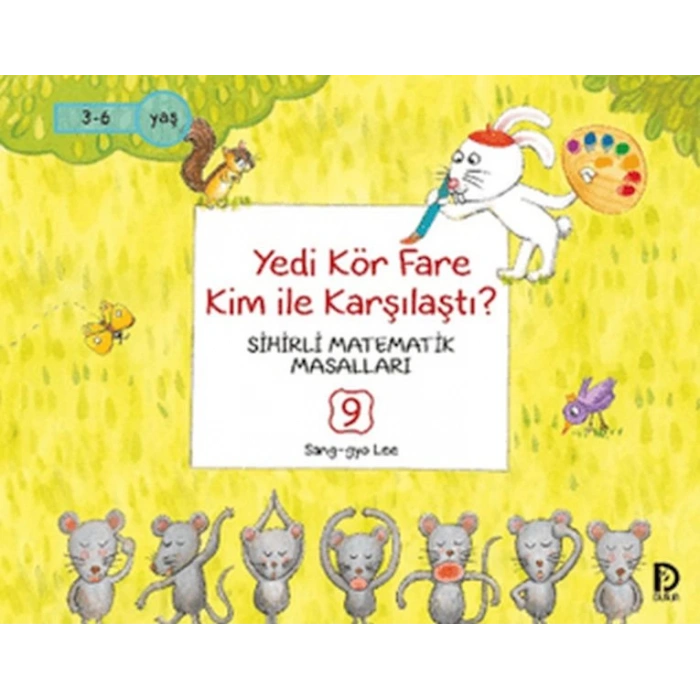 Yedi Kör Fare Kim İle Karşılaştı