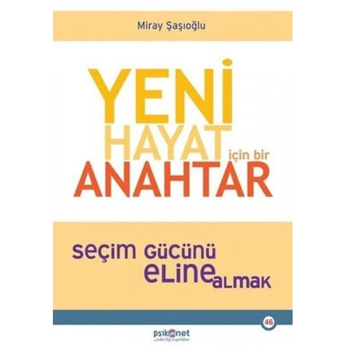 Yeni Hayat İçin Bir Anahtar