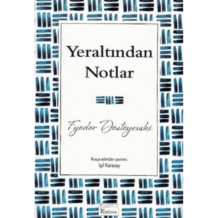 Yeraltından Notlar