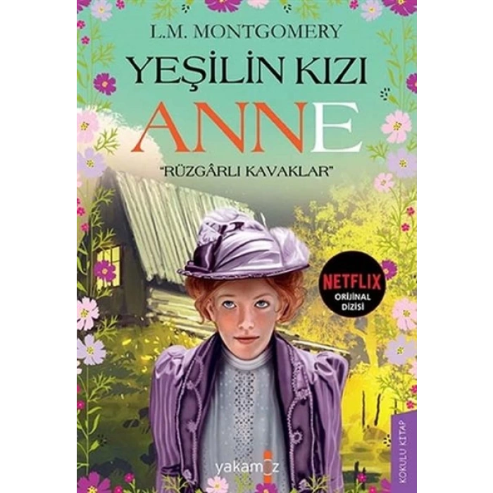 Yeşilin Kızı Anne - Rüzgarlı Kavaklar