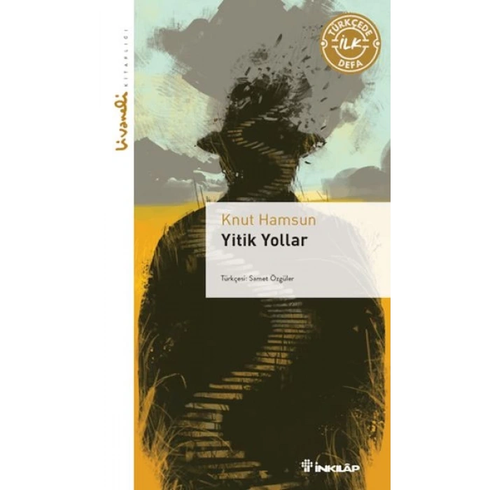 Yitik Yollar - Livaneli lığı