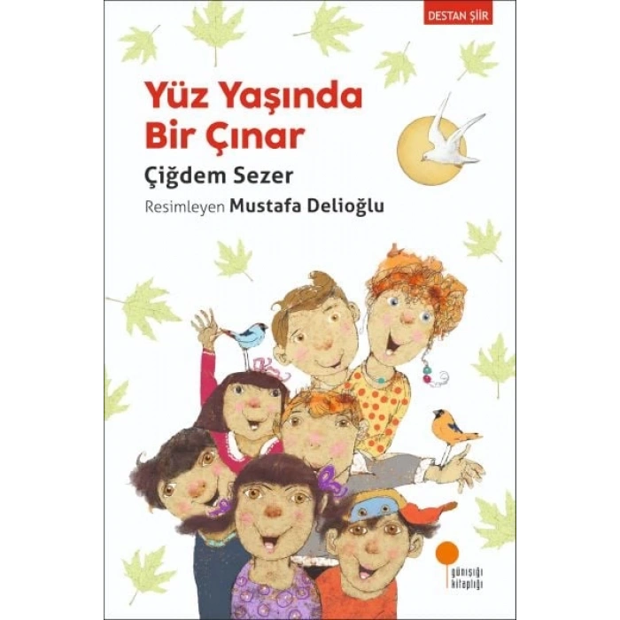 Yüz Yaşında Bir Çınar
