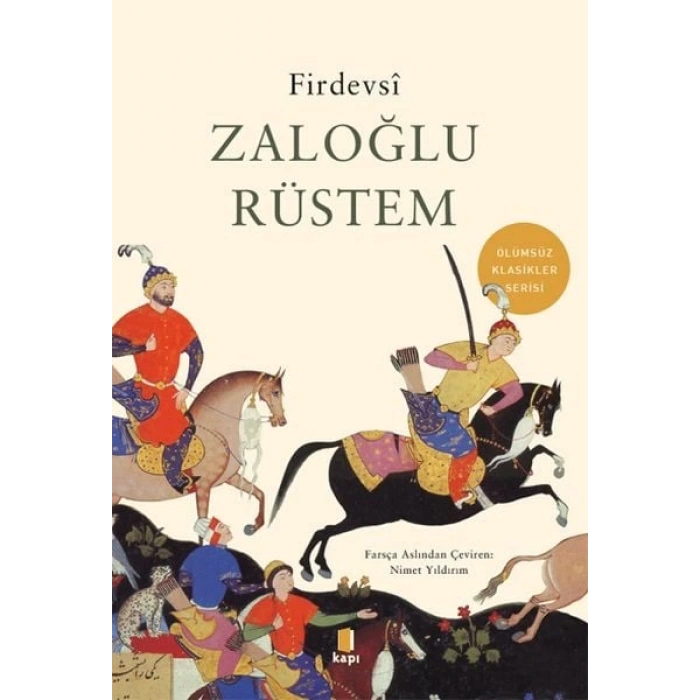 Zğlu Rüstem - Ölümsüz Klasikler