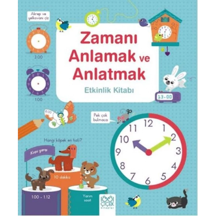 Zamanı Anlamak ve Anlatmak Etkinlik Kitabı