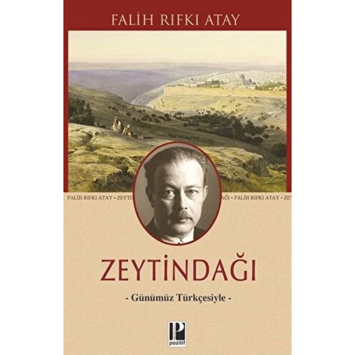 Zeytindağı - Günümüz Türkçesiyle