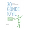 30 Günde 10 Yıl