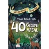 40 Geceye 40 Masal