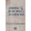 A Portrait Of The Artist As A Young Man