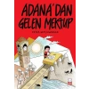 Adana’dan Gelen Mektup