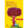 Aklından Düşünceler Geçen Çocuk