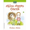 Aklını Arayan Çocuk