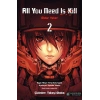 All You Need Is Kill 2 - Öldür Yeter 2