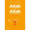 Allah Var Diyorsan Allah muş Gibi Yaşama