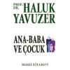 Ana Baba ve Çocuk