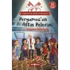 Anadolu’nun Kültür Muhafızları - 2 Bergama Antik Kent i Pergamos ’un Altın Pelerini