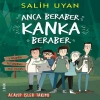 Anca Beraber Kanka Beraber - Acayip İşler Takımı