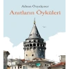 Anıtların Öyküleri