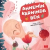 Annemin Karnında Ben